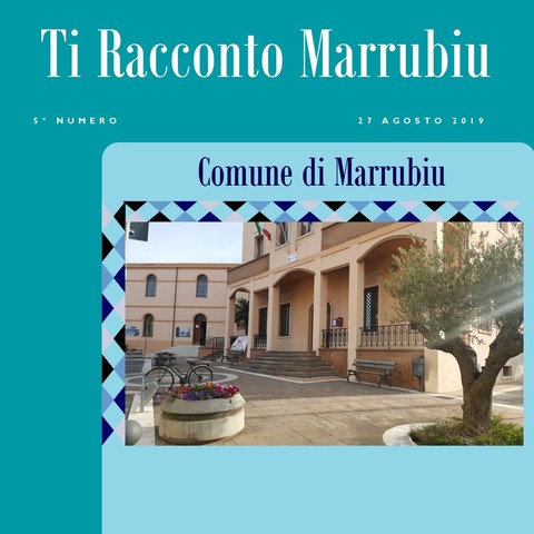 Giornalino "Ti racconto Marrubiu" mese di agosto - Servizio Civile Universale.
